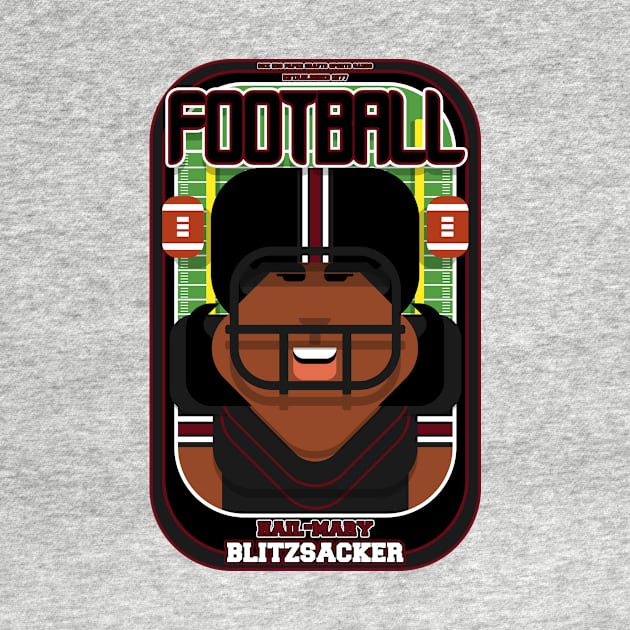 American Football Black and Maroon - Hail-Mary Blitzsacker - Aretha version by Boxedspapercrafts